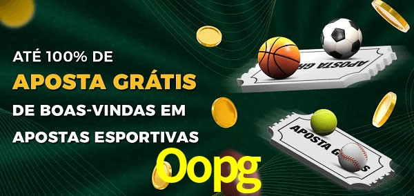 Oopg Ate 100% de Aposta Gratis