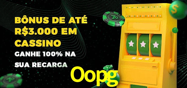 Oopg melhor bônus de depósito